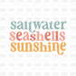 Saltwater seshells sunshine DTF transfer S65