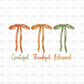Grateful Thankful Blessed DTF Transfer FS9
