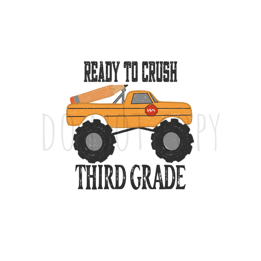 Ready to crush Third grade DTF transfer A147
