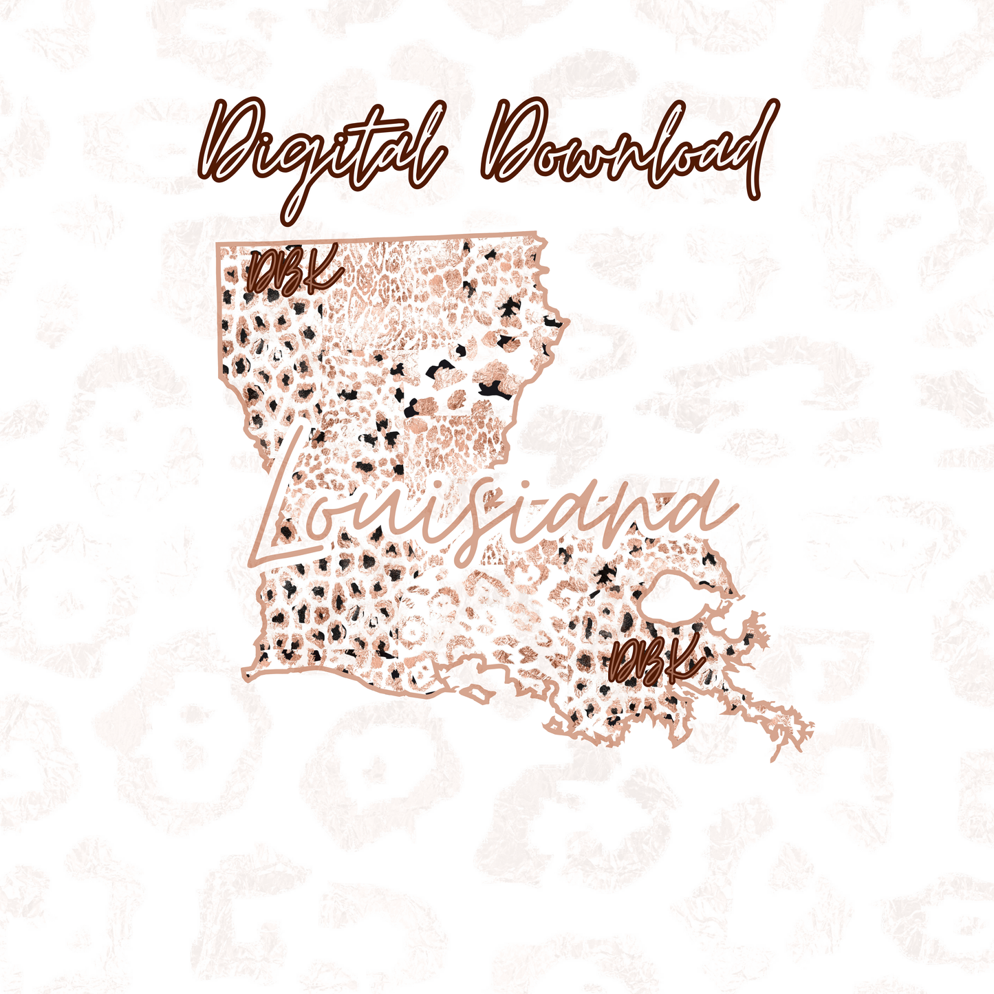 Louisiana Rose Gold Leopard Digital Download