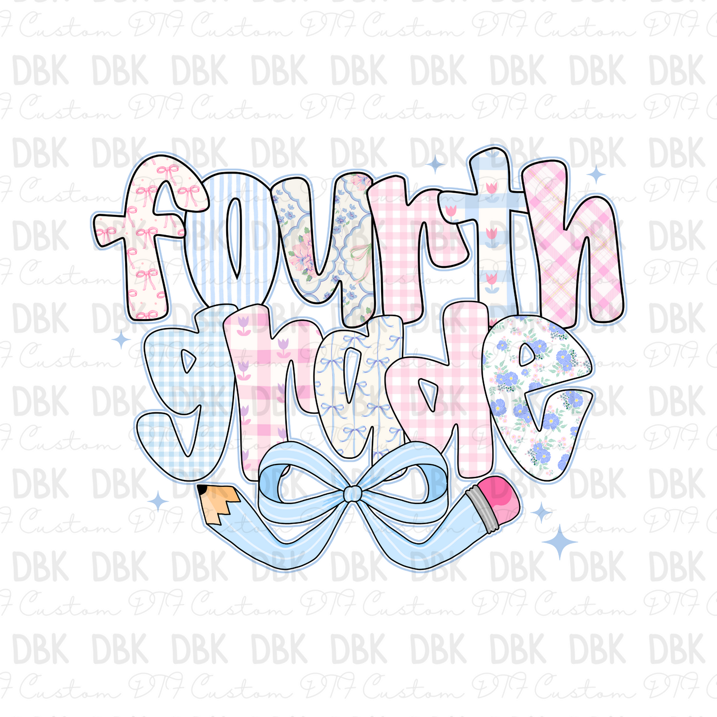 Fourth Grade DTF Transfer A238