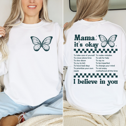 Mama It's okay DTF Transfer (don't forget to purchase the back)
