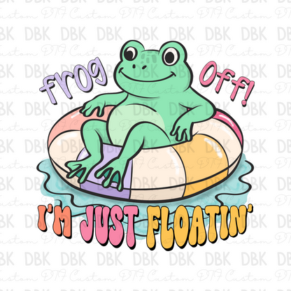Frog off! I'm just floating DTF Transfer