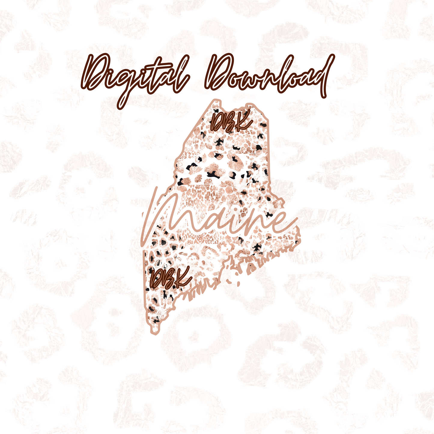 Maine Rose Gold Leopard Digital Download