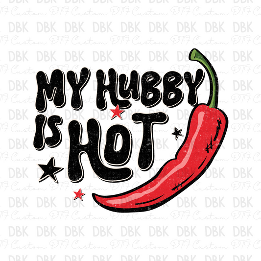 My hubby is hot DTF Transfer I342