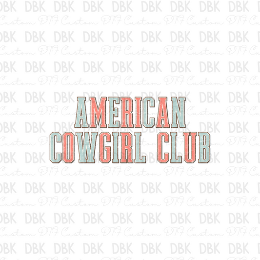American Cowgirl Club DTF Transfer R146