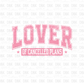 Lover of cancelled plans DTF transfer PINK