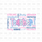 Teacher DTF Transfer A256