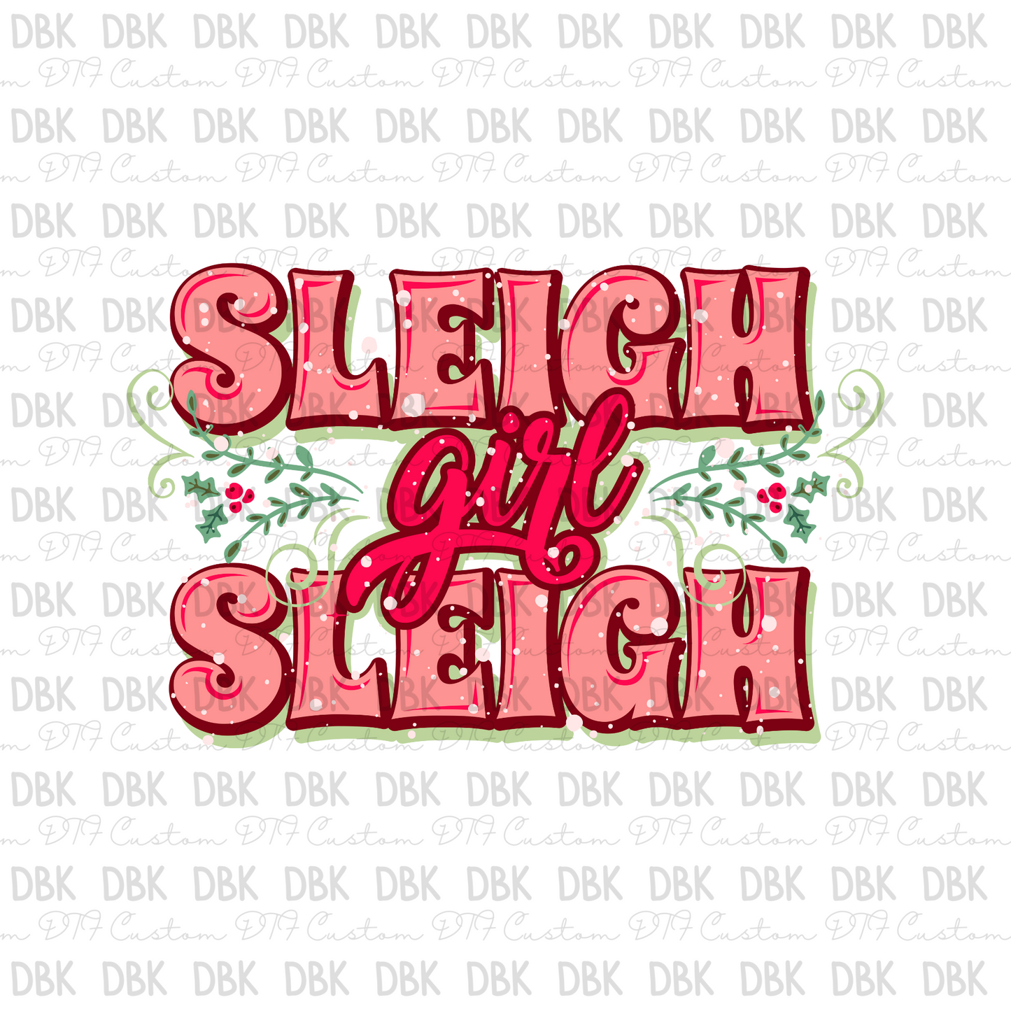 Sleigh Girl Sleigh DTF transfer E20