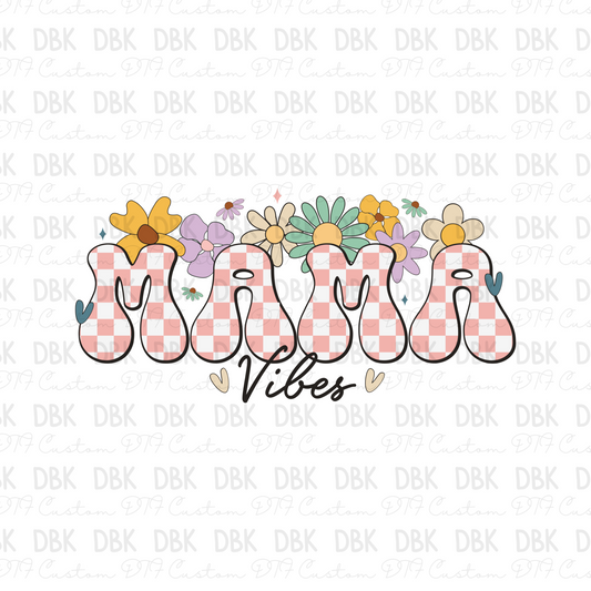 Mama vibes DTF transfer N192