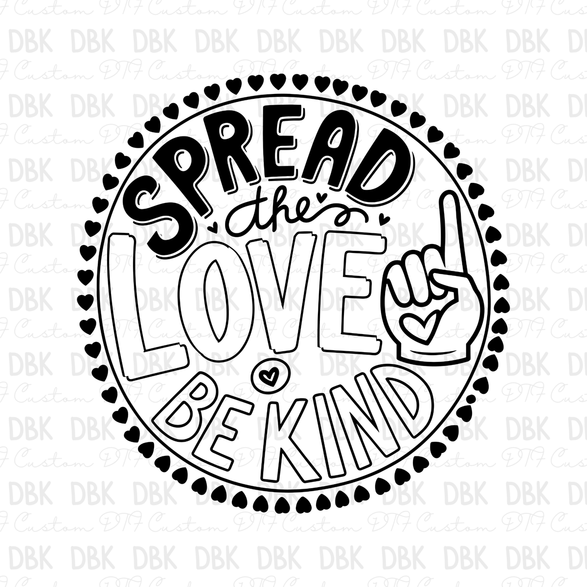 Spread Love DTF Transfer U1