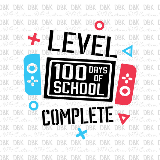 Level 100 days of school black DTF transfer A80