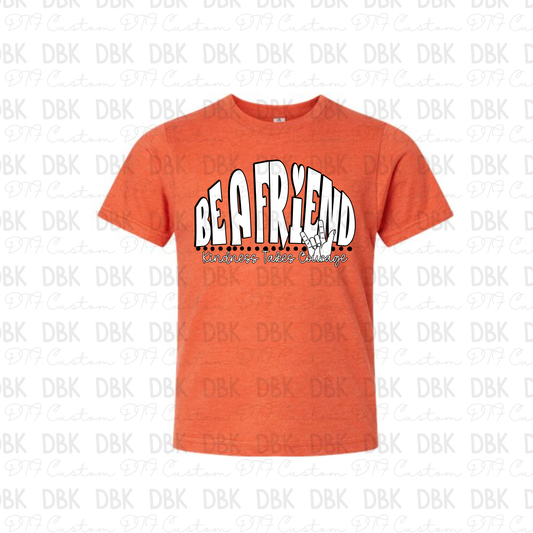 Be a Friend Orange Unity T-Shirt