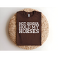 Not Gonna hold my horses DTF Transfer WHTE