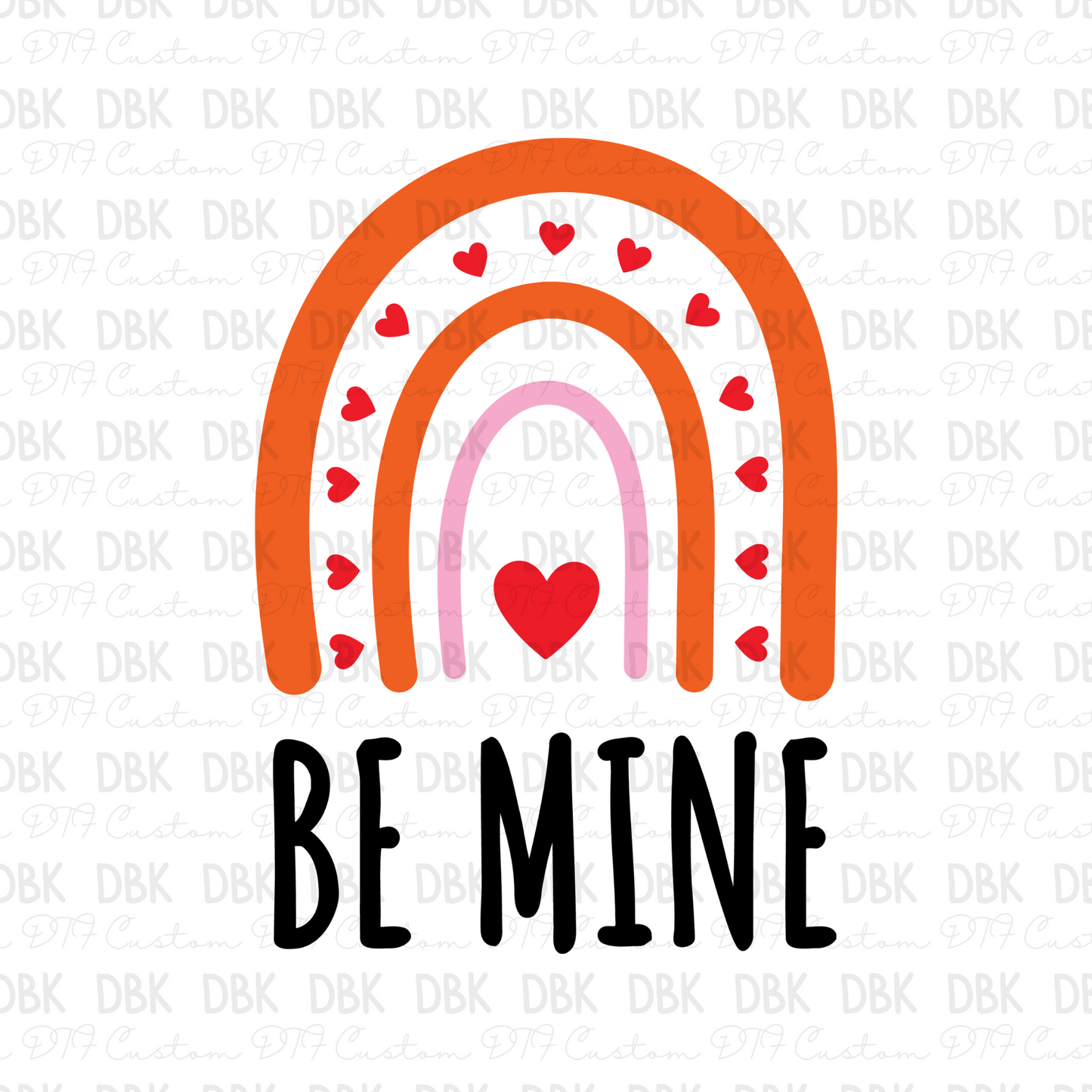 Be mine DTF transfer J42