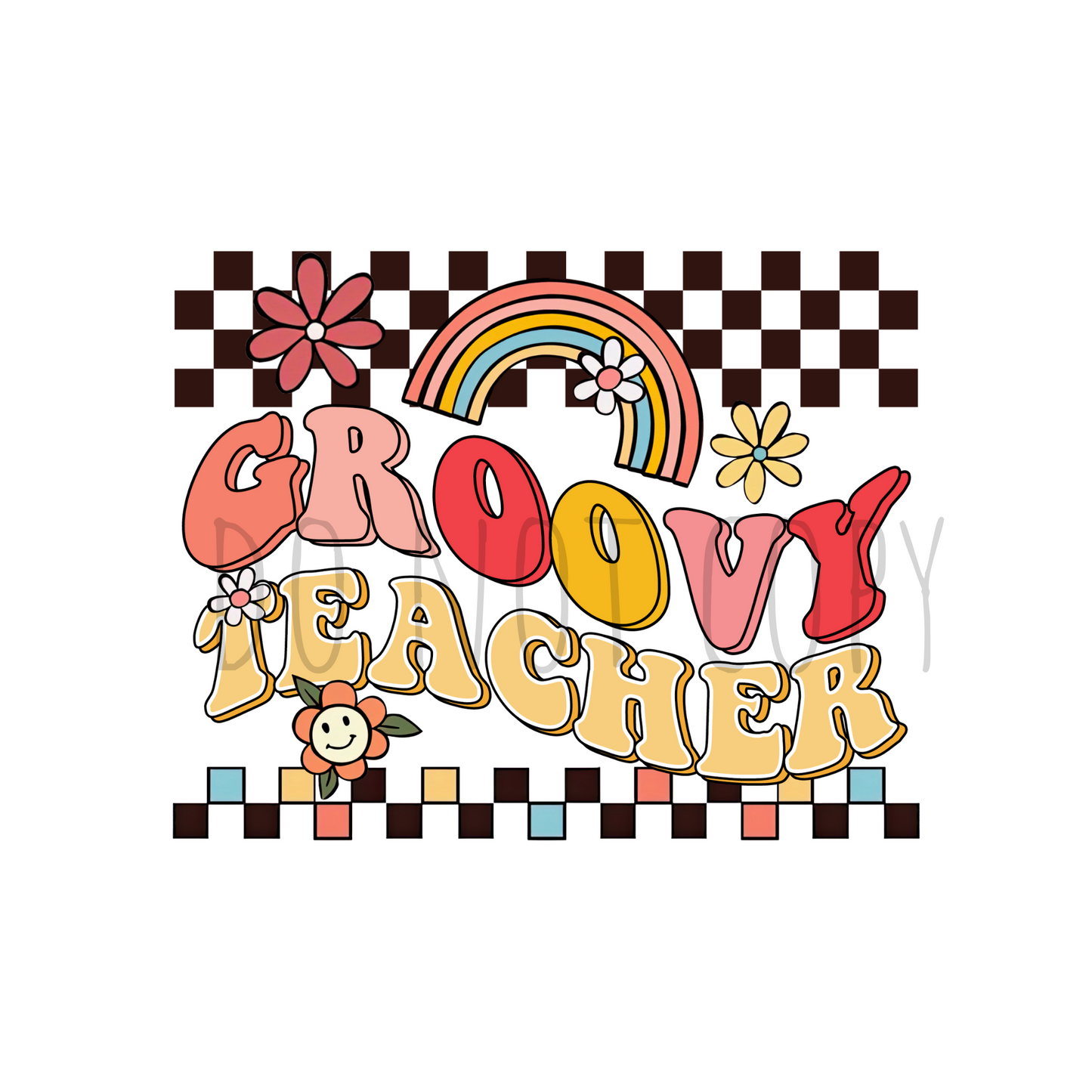 Groovy Teacher DTF transfer A113