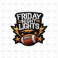 Friday Night Lights DTF transfer B112