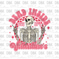 Dead inside but its Valentine's  DTF transfer J4