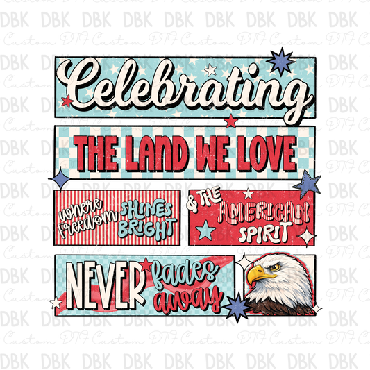 Celebrating the land we love DTF Transfer