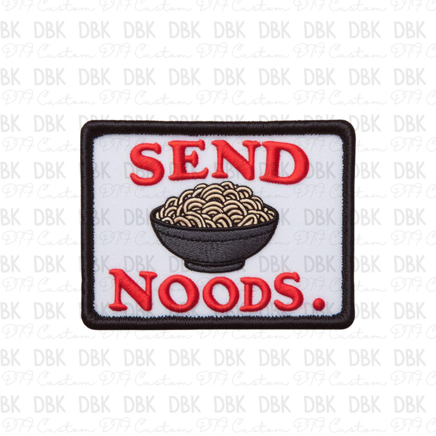 Send Noods DTF Transfer B137