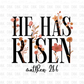 He has risen DTF Transfer