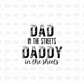 Dad in the streets daddy in the sheets DTF transfer DD37