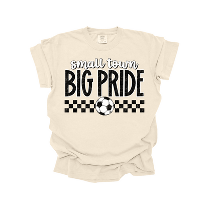 Small Town Big Pride Soccer DTF Transfer C284