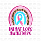 Infant loss awareness DTF Transfer L5