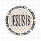 Jesus Is DTF Transfer FT97