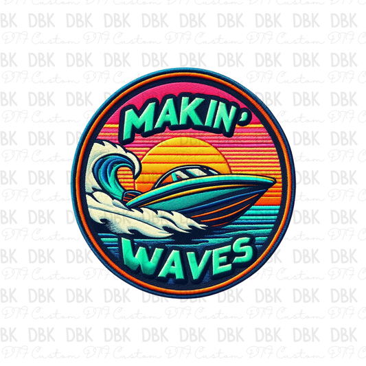 Makin' Waves DTF Transfer B139