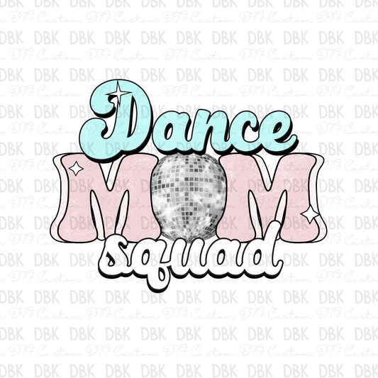 dance mom squad DTF Transfer N75