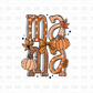 Mama DTF Transfer N115