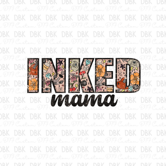 Inked mama DTF Transfer N83