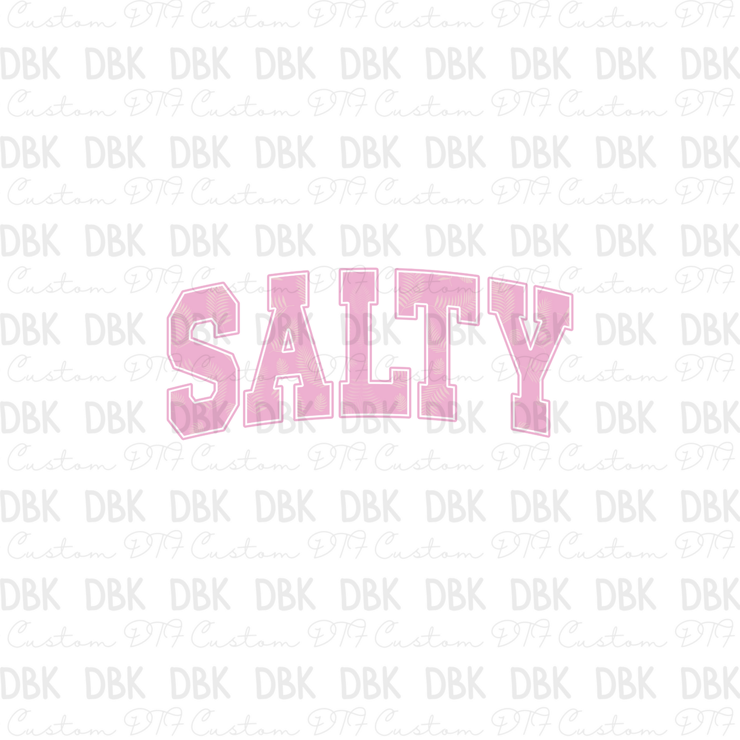Salty DTF Transfer