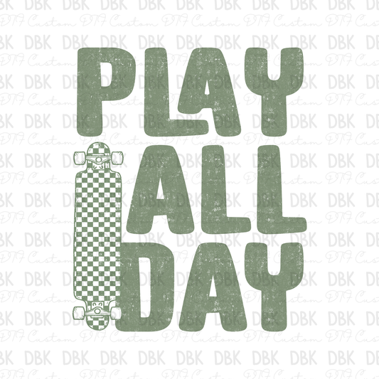 Play All Day DTF Transfer