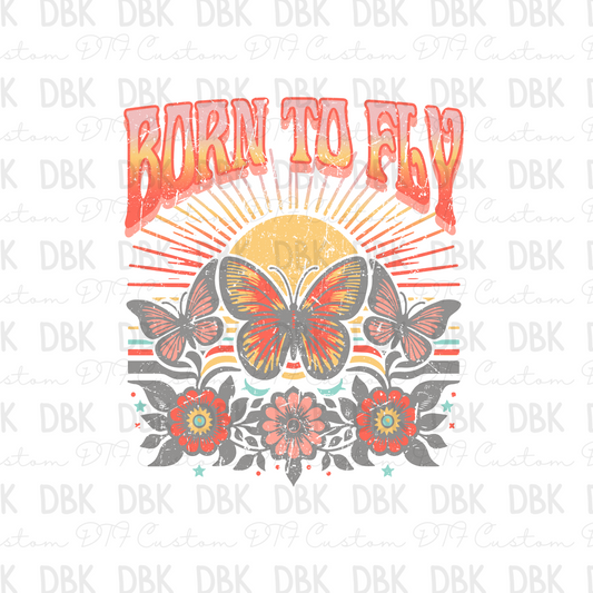 Born to Fly DTF Transfer