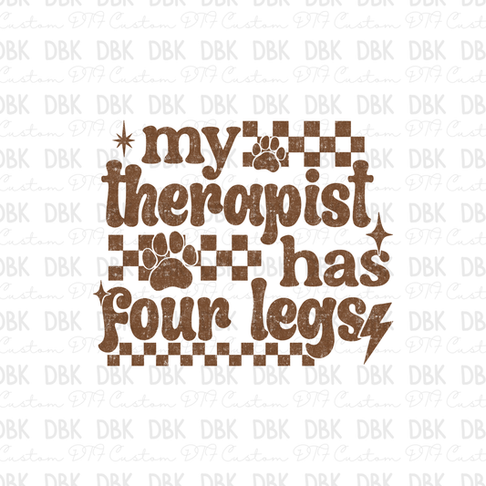 My therapist has four legs DTF Transfer