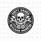 Dirty hands clean money DTF Transfer I164