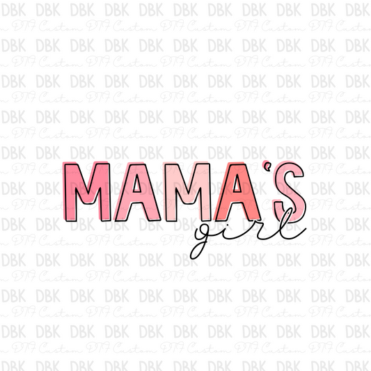 Mama's Girl pink DTF transfer