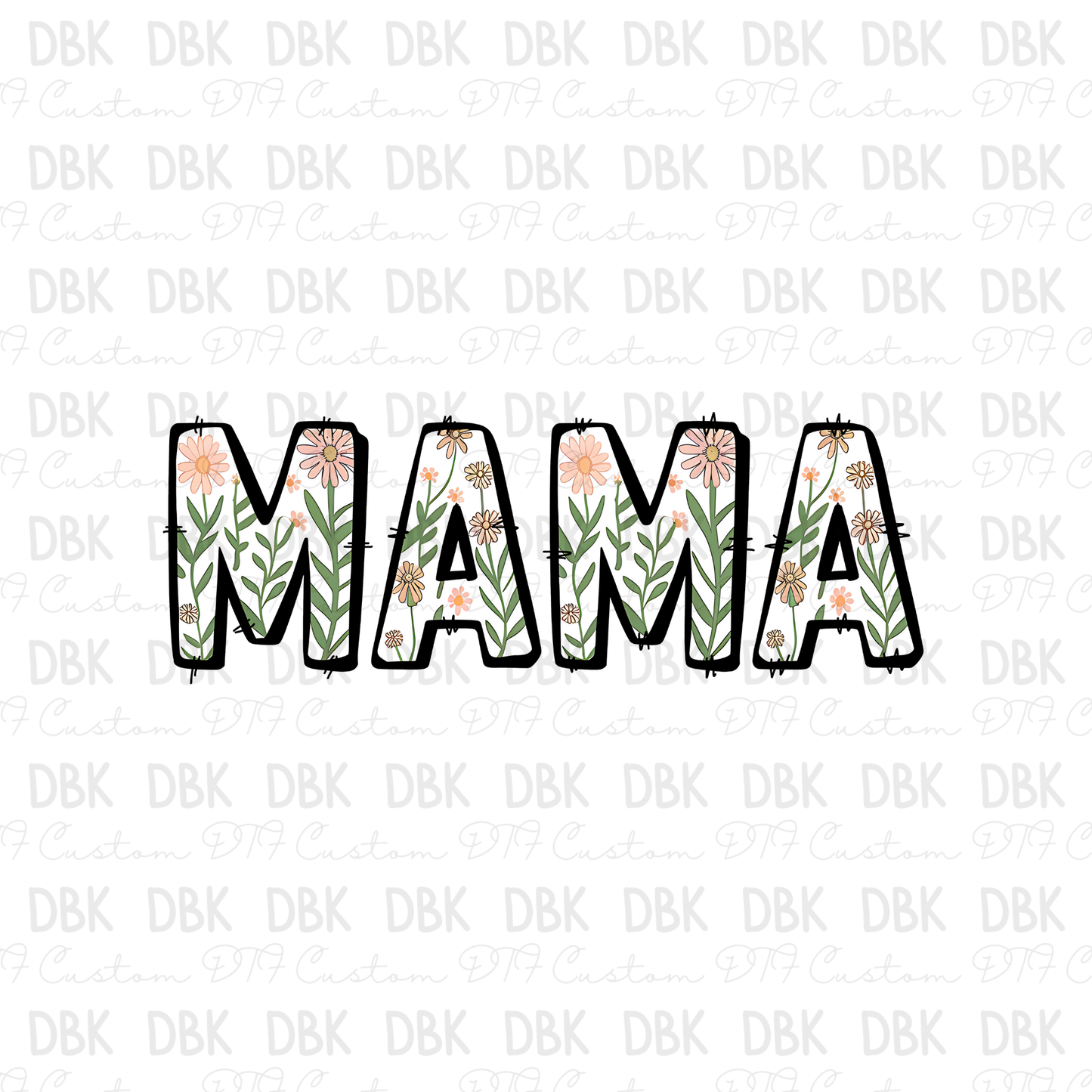 Mama DTF Transfer