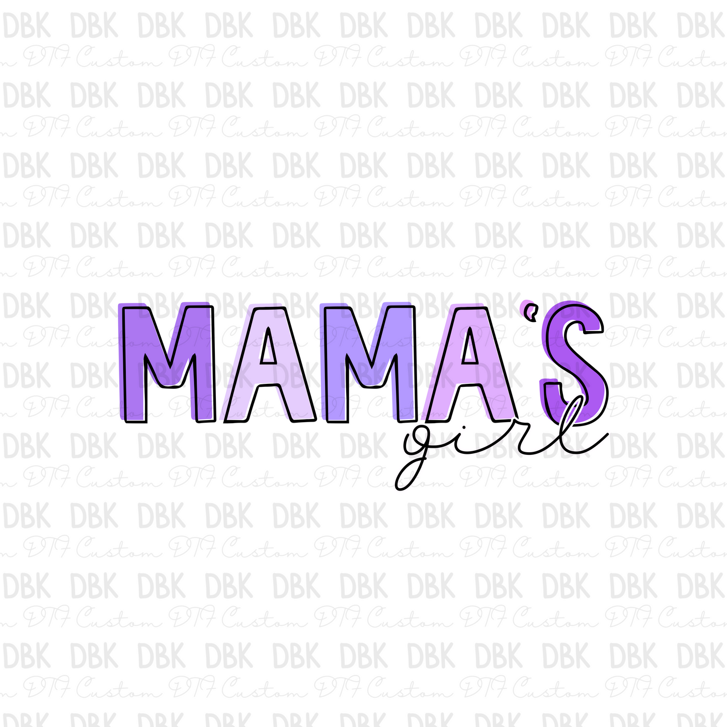 Mama's Girl purple DTF transfer