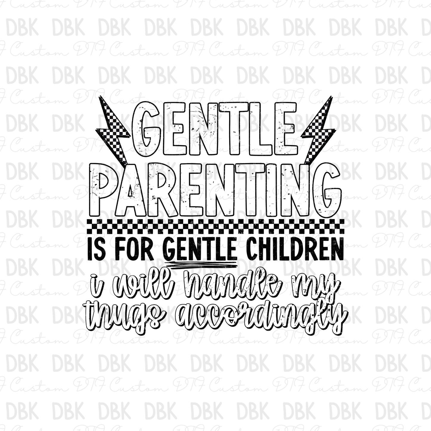 Gentle Parenting DTF Transfer
