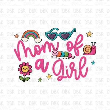 Mom of a Girl DTF Transfer