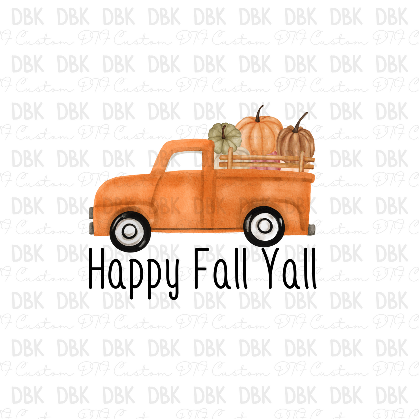 Happy fall yall truck DTF TRANSFER F93