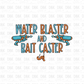 Water Blaster and Bait Caster DTF Transfer