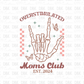 Overstimulated moms club est. 2024 DTF transfer N218