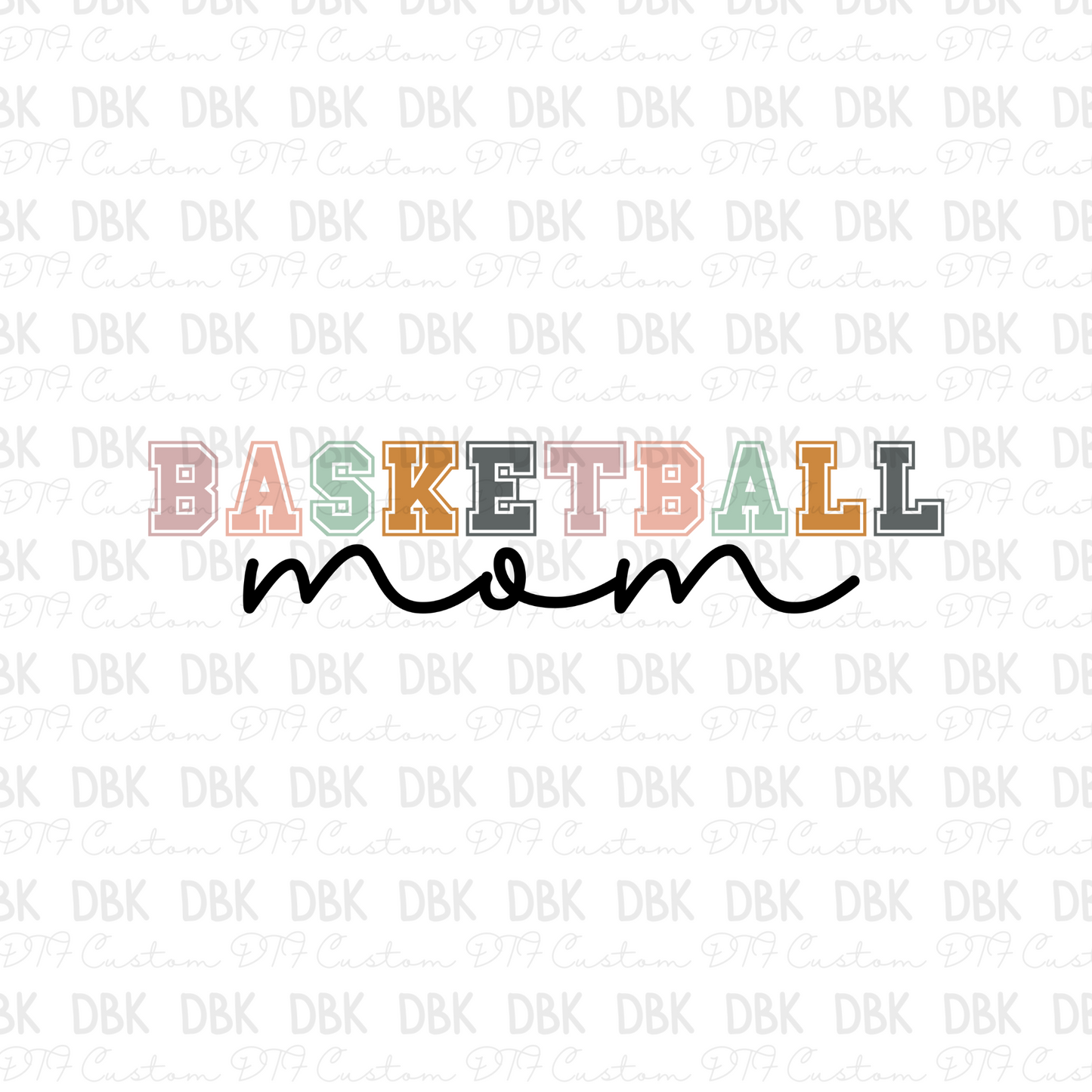 Basketball Mom DTF Transfer