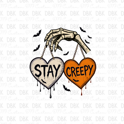Stay Creepy DTF Transfer