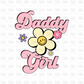 Daddys girl DTF Transfer