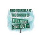 Corner of F*ck around Find out DTF transfer I64
